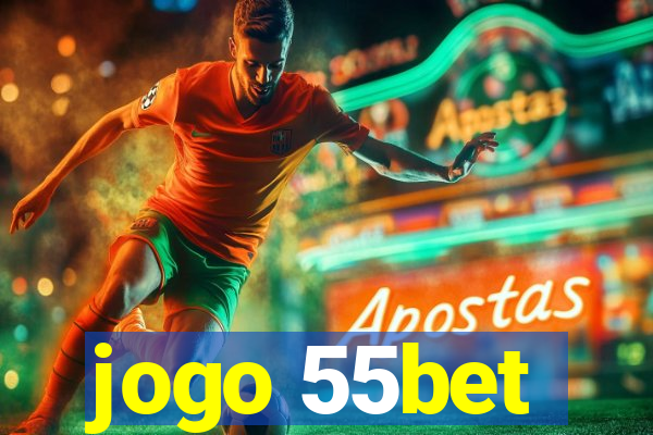 jogo 55bet